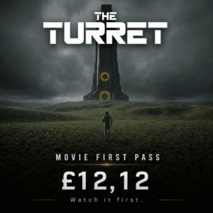 THE TURRET - MOVIE FIRST PASS
